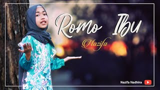 Romo Ibu 'Nazifa Dhia'  