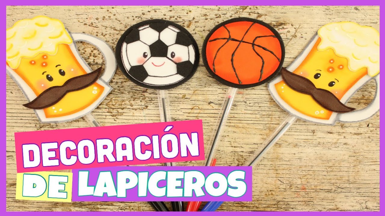 3 IDEAS PARA DECORAR TUS LAPICEROS O BOLÍGRAFOS || PARA EL DÍA DEL PADRE