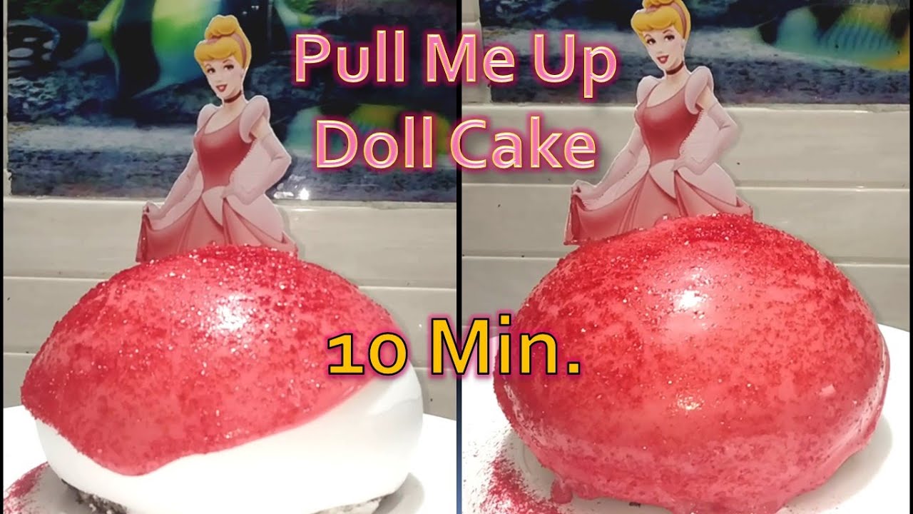 Pull Me Up Doll Cake || pull me up cake recipe in hindi || कैसे बनाये ...