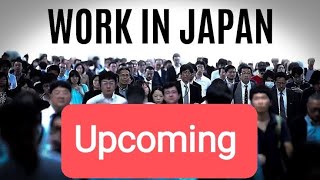 STAY TUNED © Upcoming ® Can You Work in JAPAN? | Job Fields in Japan | Hourly Rate / Income in Japan