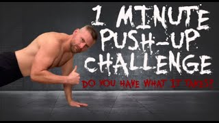 1 MINUTE PUSH UP CHALLENGE - HOW DO YOU STACK UP?