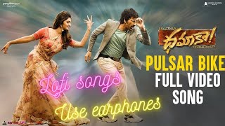 pulsar bike - lofi songs | Lofi-Slowed &Revered | ravi teja | screenshot 5