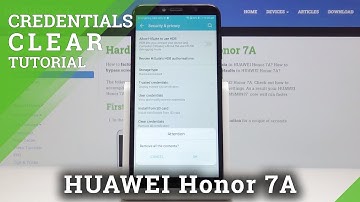 How to Clear Credentials in HUAWEI Honor 7a – Wipe Licenses