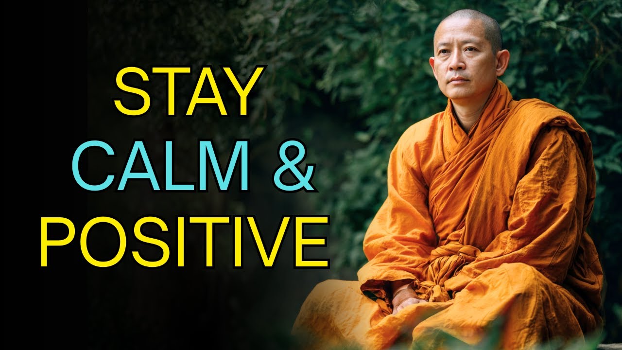 How to Stay Calm and Positive in Life: Buddhist Story for Inner Peace ...