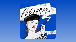 Rita Ora - Poison (feat. Krept & Konan) (Zdot Remix)