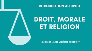 Quel est la différence entre la morale et la religion ?