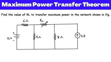 Maximum Power Transfer Theorem Example | Electric Circuits | Network Analysis | Network Theory