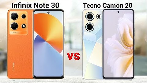 Infinix Note 30 vs Tecno Camon 20