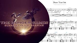 Draw You Out (lyrics) - Noah Kahan, The Hunger Games: Sunrise on the Reaping