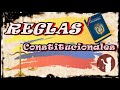 REGLAS CONSTITUCIONALES | Estudiantes del Siglo