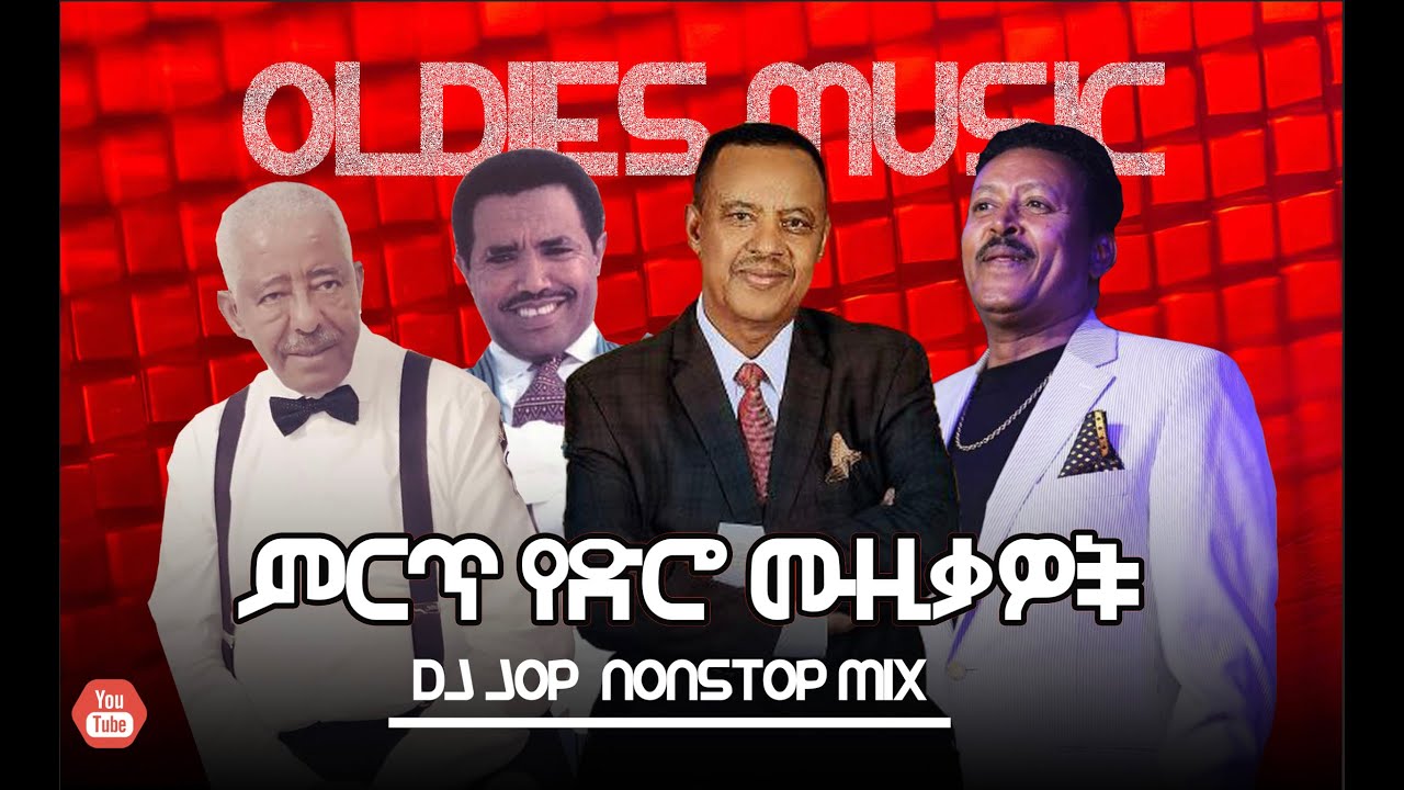     DJ Jop Ethiopia  144 Ethiopia oldies Music Nonstop 2024