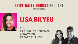 Using Fear to Propel You Forward | Ep. 172 Spiritually Hungry Podcast