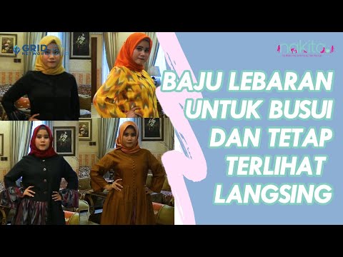 PILIHAN BUSANA LEBARAN BUSUI BUMIL || MODEL BAJU HIJAB IBU MENYUSUI || TIPS FASHION ITA ADNAN