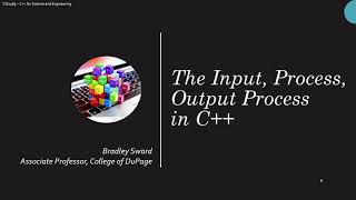 CIS2485 - The Input, Process, and Output Process in C++