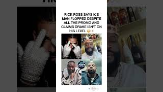 Rick Ross Says Iceman Flopped – Drake Isn't on His Level 😂 #rickross #drake #iceman