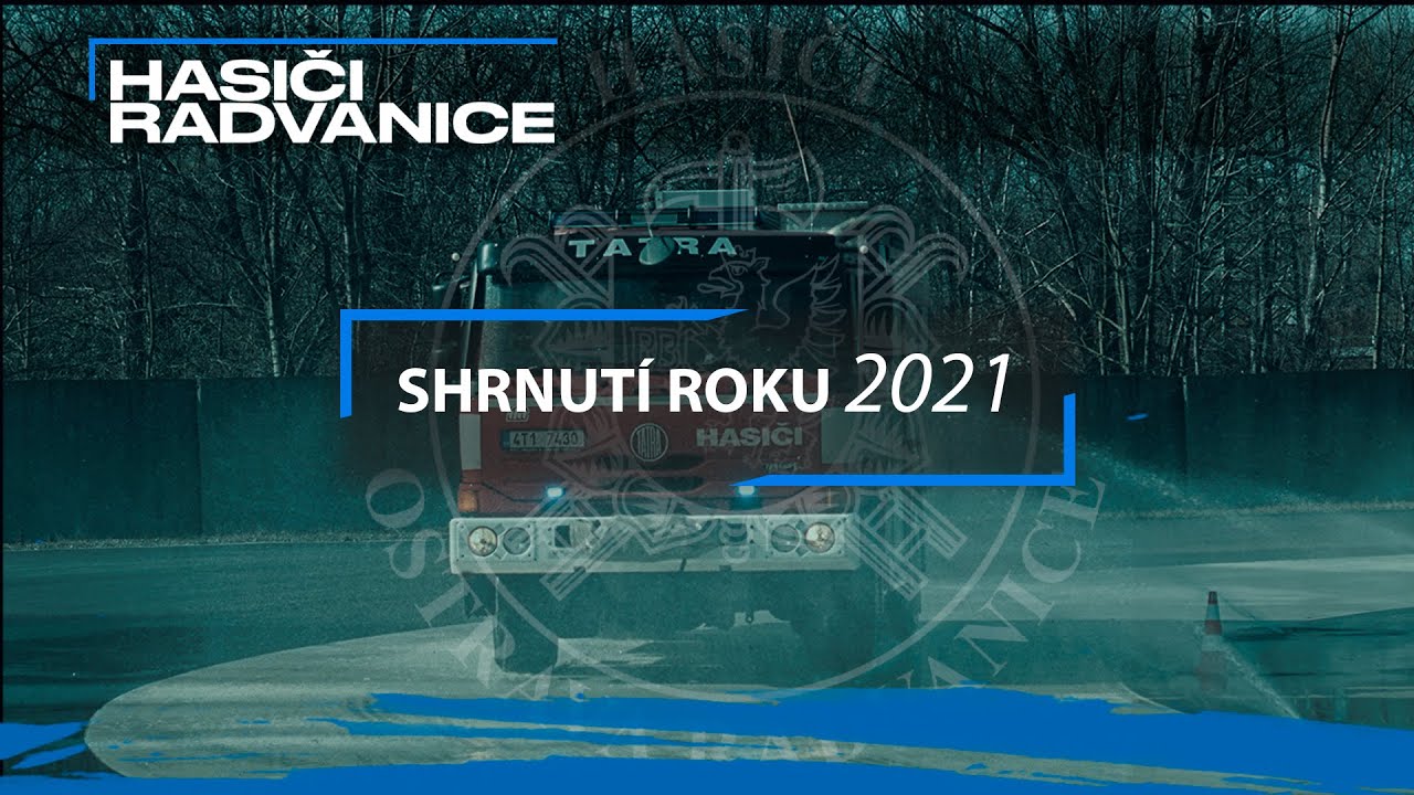 Hasiči Ostrava Radvanice rok 2021