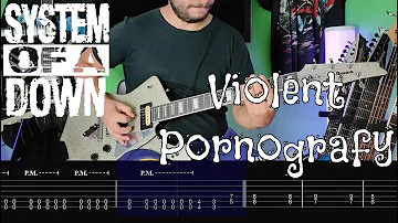 System of a Down - Violent Pornography |Guitar Cover| |Tab|