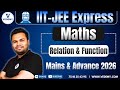 Relation &amp; Function | IIT-JEE Express Maths | Part-4 | Mains &amp; Advance 2026 | Er. Prashant Gupta |