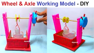 Wheel And Axle Working Model For Science Project Exhibition - Diy Water Well - Physics Diy Pandit