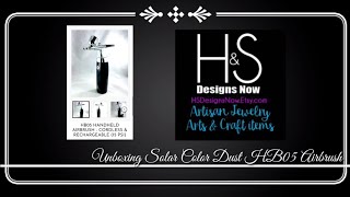 Unboxing Solar Color Dust HB05 Airbrush