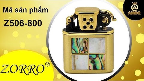 Bật lửa xăng đá khảm trai tinh xảo ấn tượng Zorro 506-800 Ambe Store