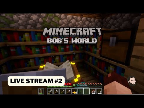 Thumbnail for: Minecraft | Bob's World - Season 2 (Live Stream #2)