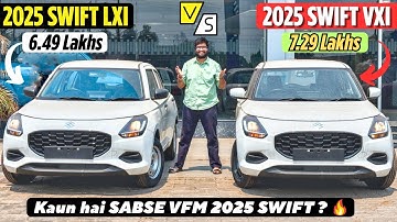 NEW 2025 Maruti Swift LXI vs VXI ✅ - Detailed Comparison with Price 🔥