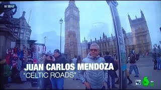 Celtic Roads by Juan Carlos Mendoza La Sexta TV