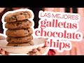 LA MEJOR RECETA DE GALLETAS CHOCOLATE CHIPS (gorditas y chewy!) - Anna's Pastelería