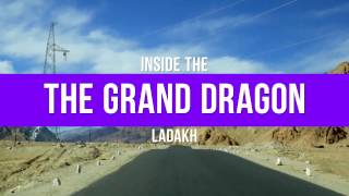 Inside The Grand Dragon Ladakh