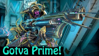 Warframe - Gotva Prime!