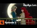 Goodbye, Lara Episode 1 SUB/DUB | Mermaid Princess Lara