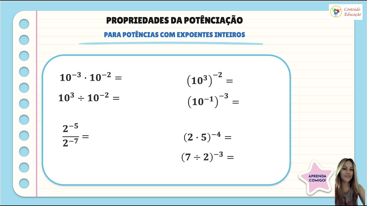 POTENCIAÇÃO_Propriedades da Potenciação para Potências com Expoentes ...