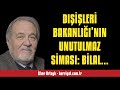 Lber ortayli diler bakanliinin unutulmaz smasi blal mr  sesl ke yazisi