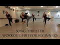 Blade-Thriller- Party Rocking - HIIT for Beginners