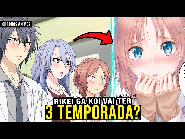 CUANDO SE ESTRENA LA 3 TEMPORADA DE RIKEI GA KOI NI OCHITA NO DE