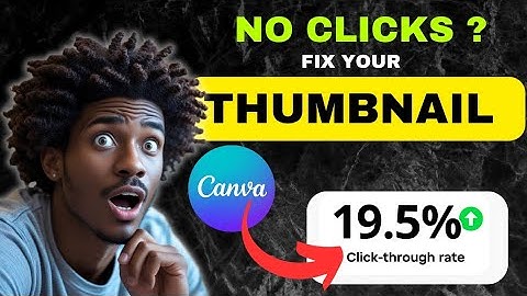 Boost YouTube Views with Better Thumbnails - Canva Tutorial