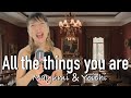 All the things you are  vocal