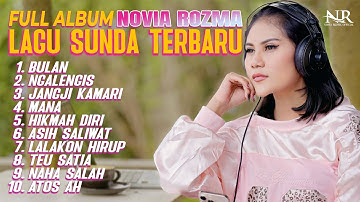 FULL ALBUM NOVIA ROZMA LAGU SUNDA TERBARU