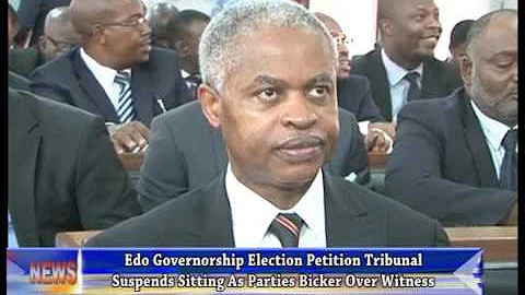 Edo tribunal suspends sitting as parties bicker over witness