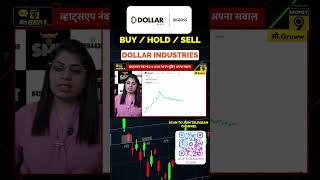 Dollar Industries buy sell or hold !