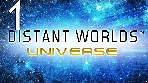 Distant Worlds:Universe Let
