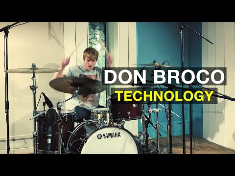 Don Broco - Technology - Drum Cover By Anton Franzon