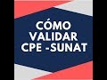 ☑Como Validar Comprobantes de pago electronicos |SUNAT 2019|❓[CPE ]
