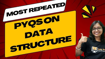MOST Repeated PYQs of Data Structure | Data Structures UGC NET Previous Year Questions | Tree MCQs