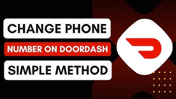 How to Change Phone Number in DoorDash