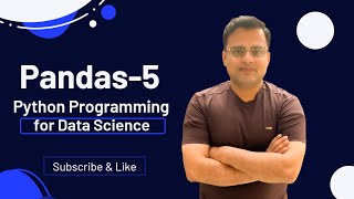 Python Programming Day-18 Pandas Data Frame Part-4 Data Data Science