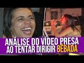 Análise do Vídeo: Mulher É Presa ao Tentar Dirigir Bêbada