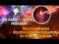 Balon udara terbesar 2023  balon udara penuh petasan gegerkan warga madura