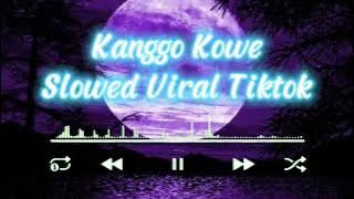 Kanggo Kowe | Sasya Arkhisna Slowed Tiktok Terbaru 2022